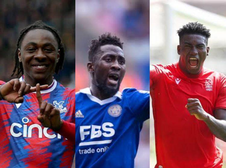 Why Ndidi should join Awoniyi at Forest or link up with Eberechi at Crystal Palace