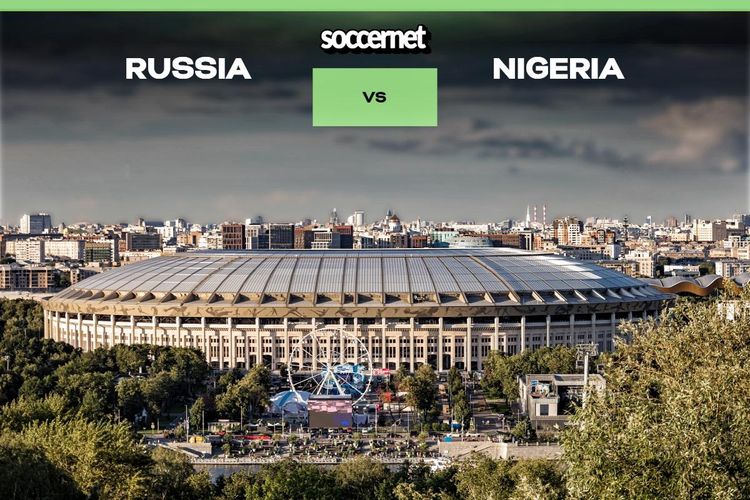 Russia vs Nigeria: Five interesting facts about the Luzhniki Stadium, venue for the Super Eagles’ game