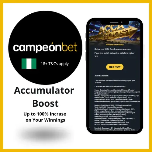 Campeonbet accumulator boost bonus where players can get up to 100% winning increase on their acca bets. 