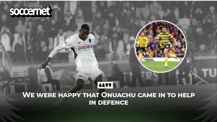 We’re happy Onuachu stepped in as a defender vs Göztepe – Ex-Watford forward
