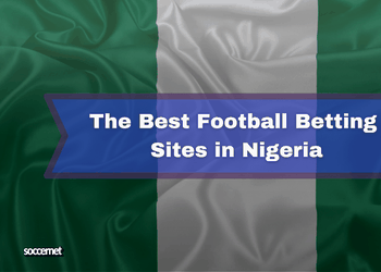 Best Football Betting Sites in Nigeria
